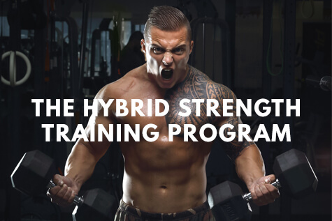 The Hybrid Strength Training Program