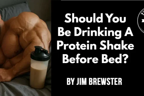 Should You Be Drinking A Protein Shake Before Bed?